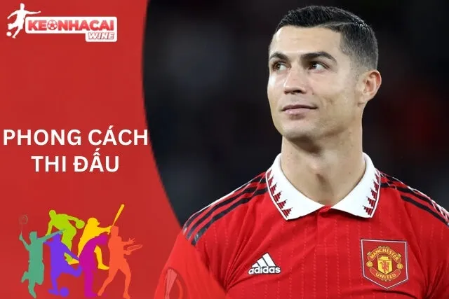 Phong cách thi đấu có 1 không 2